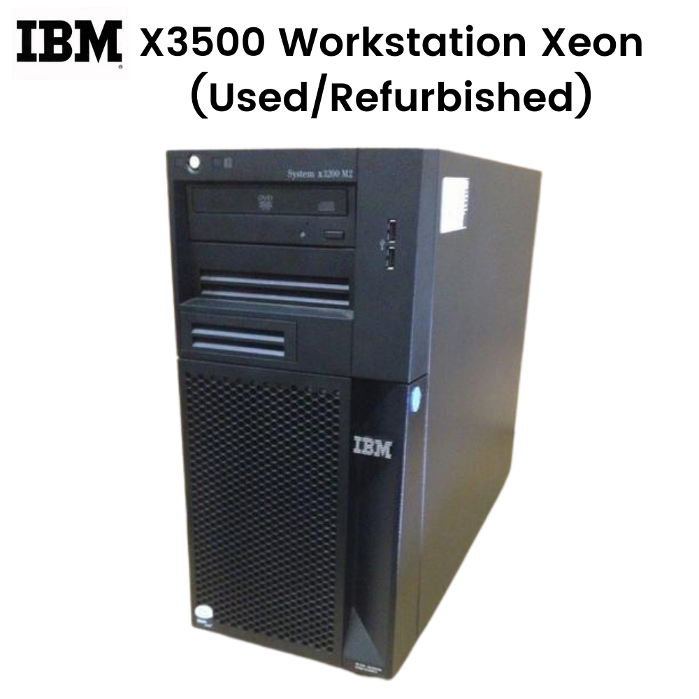 IBM X3500 Workstation Xeon Quad Core 2.4GHZ | Ram DDR3 8GB | HDD 500GB SATA (Refurbished)